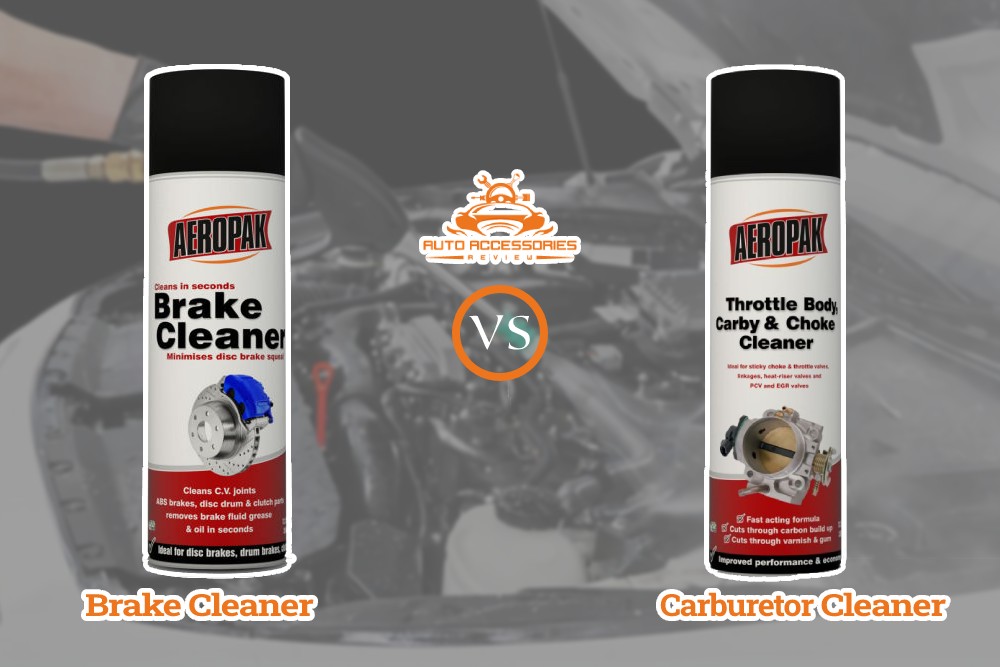 Brake Cleaner vs Carburetor Cleaner When to Use Them?