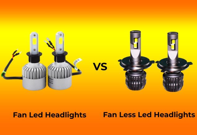 Fan vs Fanless Led Headlights